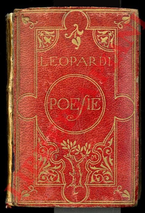 Canti. Paralipomeni. Poesie minori. Con le note filologiche delle prime …