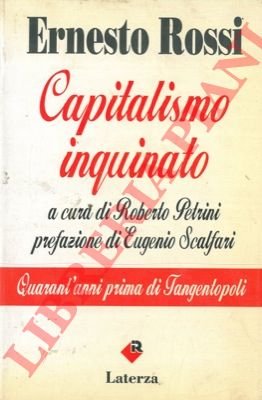 Capitalismo inquinato. A cura di Roberto Petrini. Prefazione di Eugenio … | Immagine Gallery 3