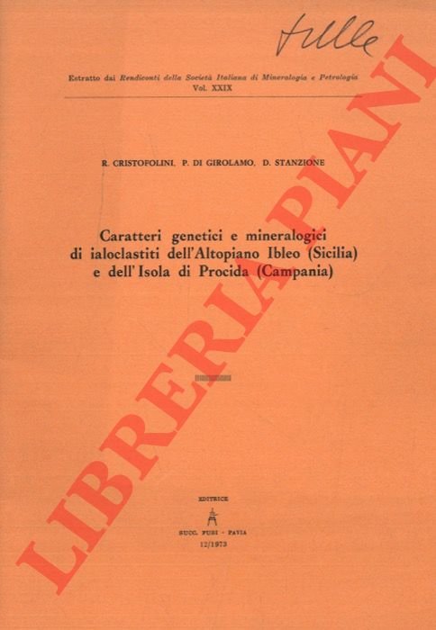 Caratteri genetici e mineralogici di ialoclastiti dell'Altopiano Ibleo (Sicilia) e …