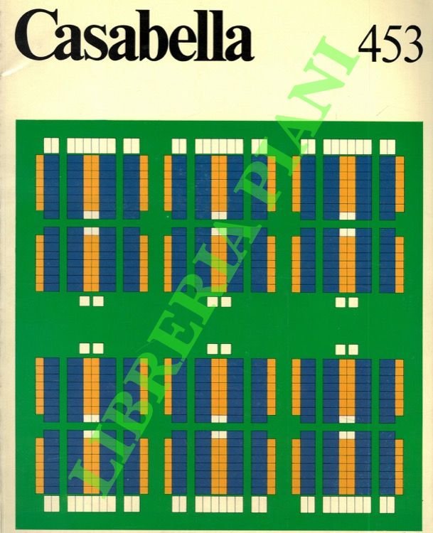 Casabella. 1979. Rivista di Architettura e di Urbanistica.