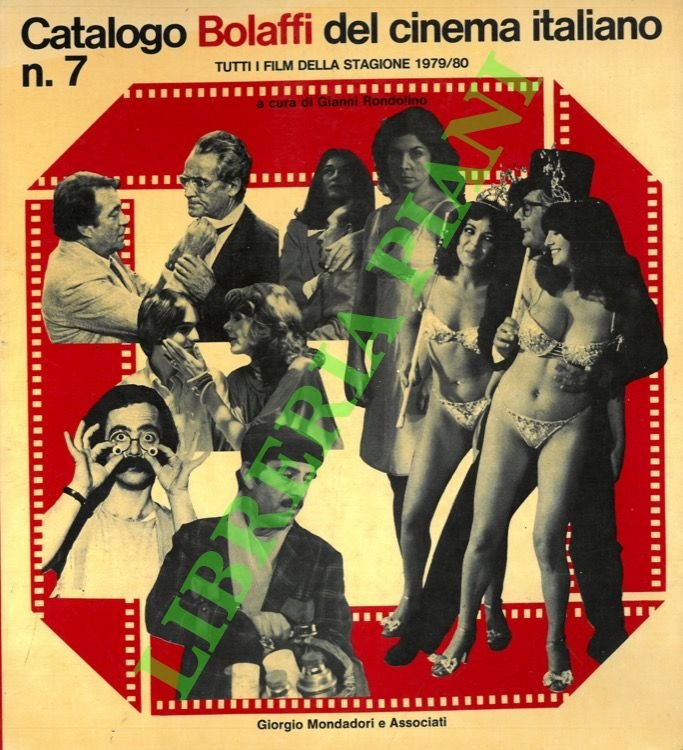 Catalogo Bolaffi del cinema italiano. N. 7. Tutti i film …