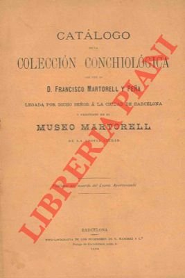 Catalogo de la collection conchiologica que fue de D. Francisco …
