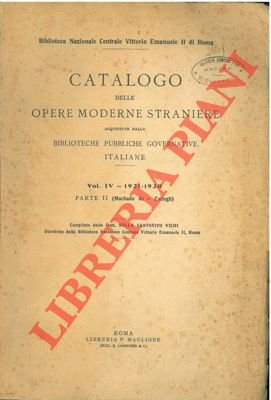 Catalogo delle opere moderne straniere acquistate dalle biblioteche pubbliche governative …