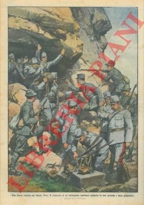 Cattura di un comando austriaco sul Monte Nero.