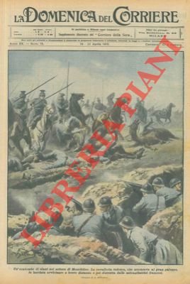 Cavalleria tedesca distrutta dalle mitragliatrici francesi.