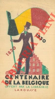 Centenaire de la Belgique.