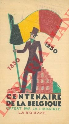 Centenaire de la Belgique.