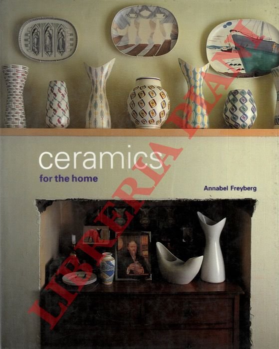 Ceramics for the Home.