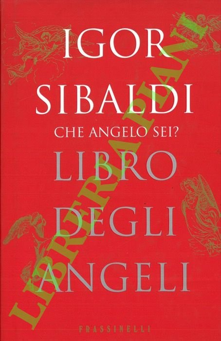 Che angelo sei? Libro degli angeli.