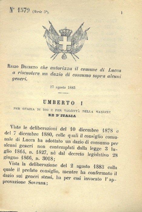 che autorizza il comune di Lucca a riscuotere un dazio …