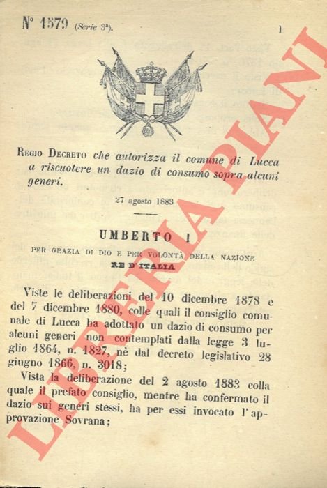 che autorizza il comune di Lucca a riscuotere un dazio …