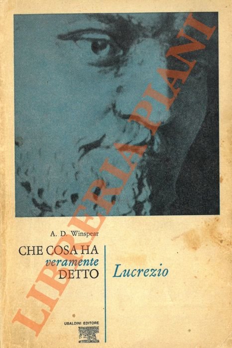 Che cosa ha veramente detto Lucrezio.