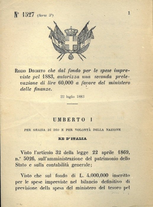 che dal fondo per le spese impreviste pel 1883 autorizza …