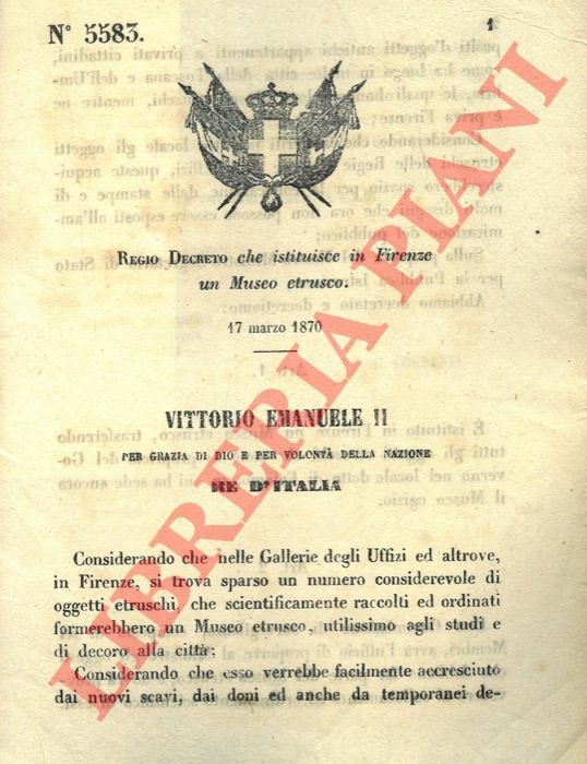 che istituisce in Firenze un Museo Etrusco.