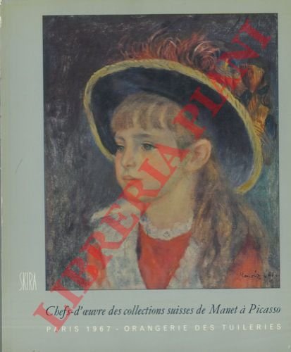 Chefs-d'oeuvre des collections suisses de Manet à Picasso.