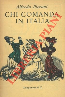 Chi comanda in Italia.