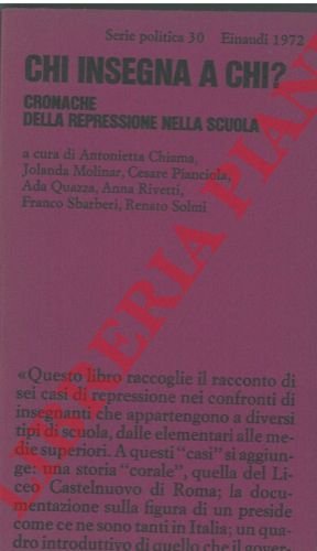 Chi insegna a chi? Cronache della repressione nella scuola.
