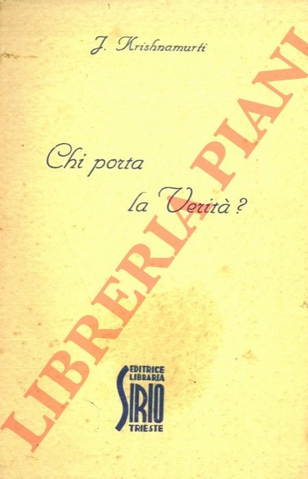 Chi porta la verità?