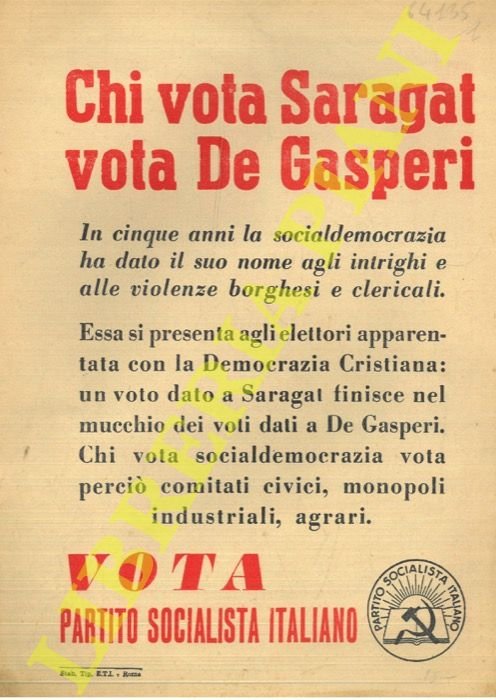 Chi vota Saragat vota De Gasperi.