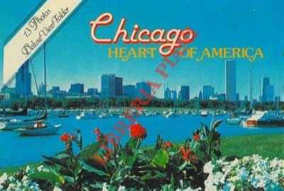 Chicago. Heart of America.