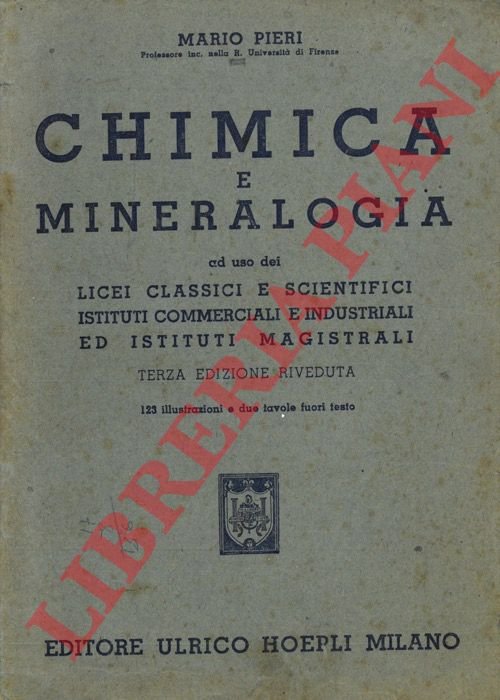 Chimica e mineralogia. Terza edizione riveduta.