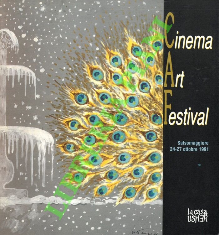 Cinema Art Festival, Salsomaggiore 24-27 settembre 1991. Catalogo generale.