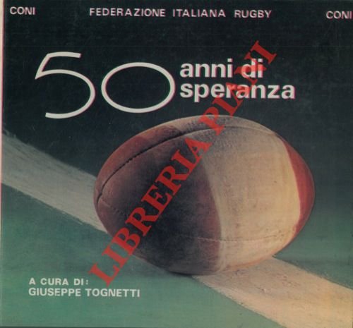 Cinquant'anni di speranza.