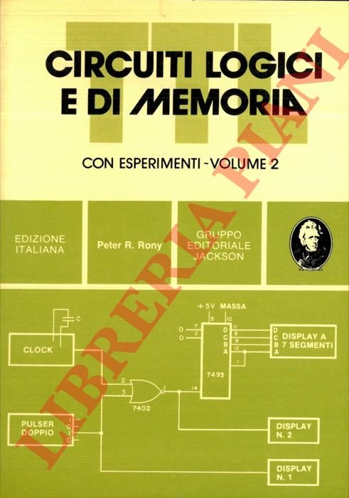 Circuiti logici e di memoria. Con esperimenti, Volume 2. | Immagine Gallery 3