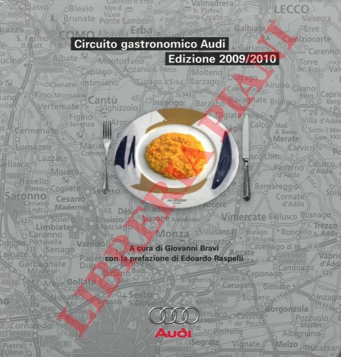Circuito gastronomico Audi. Edizione 2009/2010.