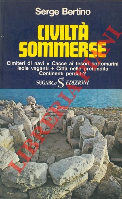 Civiltà sommerse.