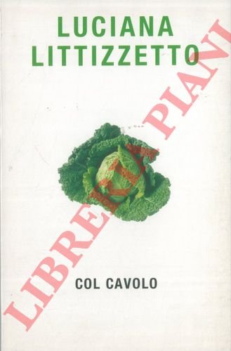 Col cavolo.