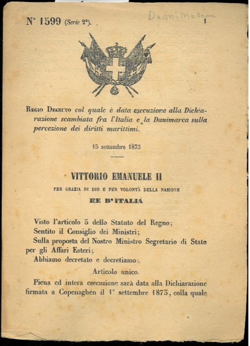 col quale é data esecuzione alla Dichiarazione scambiata fra l'Italia …
