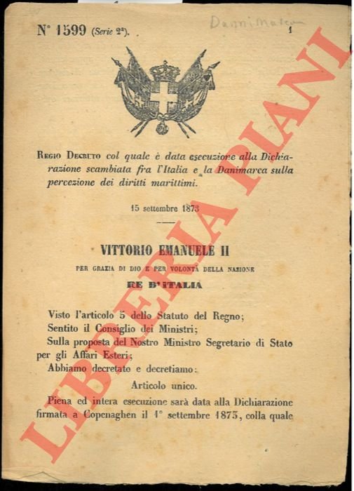 col quale é data esecuzione alla Dichiarazione scambiata fra l'Italia …