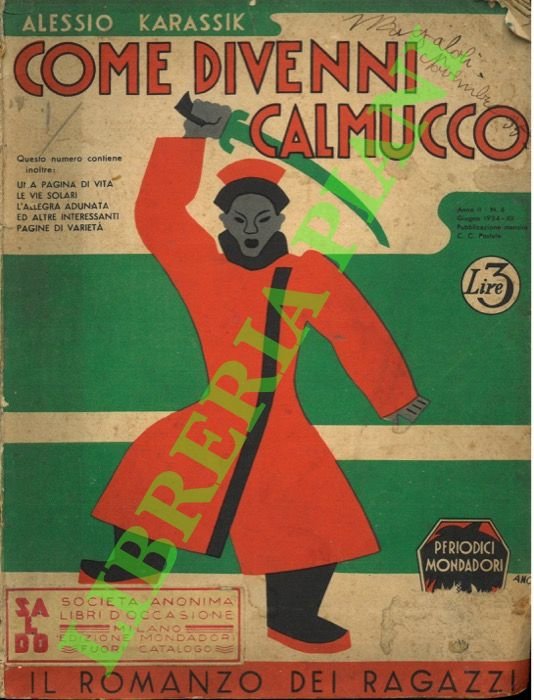 Come divenni calmucco.