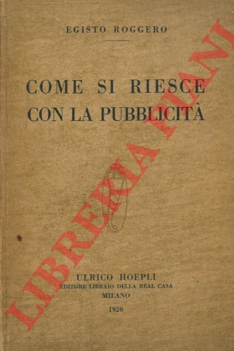 Come si riesce con la pubblicità. L'arte nella pubblicità.