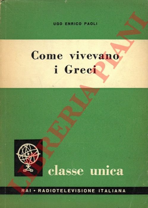 Come vivevano i Greci.