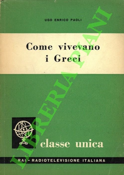 Come vivevano i Greci.