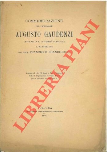 Commemorazione del Professore Augusto Gaudenzi letta nella R. Università di … | Immagine Gallery 2