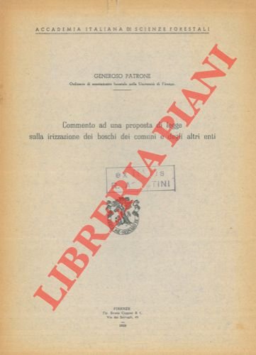 Commento ad una proposta di legge sulla irizzazione dei boschi …