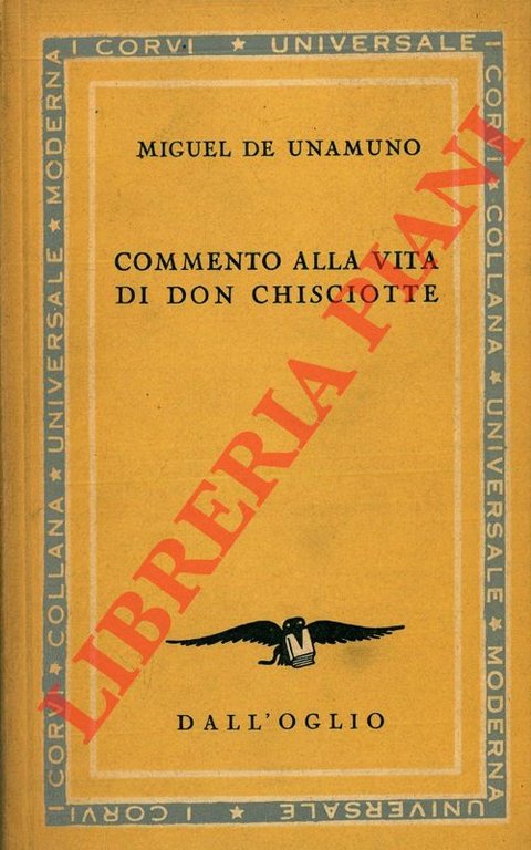 Commento alla vita di Don Chisciotte.