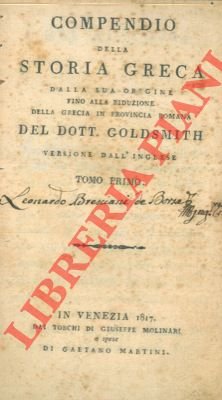 Compendio della storia greca dalla sua origine fino alla riduzione …