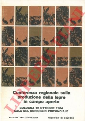 Conferenza regionale sulla produzione della lepre in campo aperto.