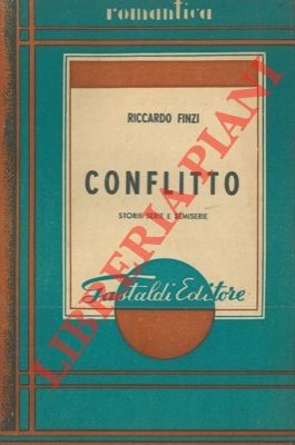 Conflitto. Storie serie e semiserie.