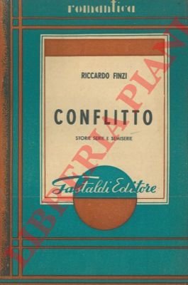 Conflitto. Storie serie e semiserie.