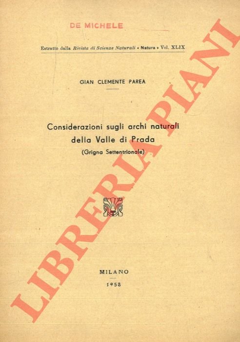 Considerazioni sugli archi naturali della Valle di Prada (Grigna Settentrionale) …