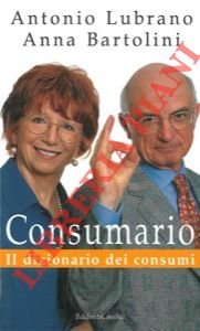 Consumario. Il dizionario dei consumi.