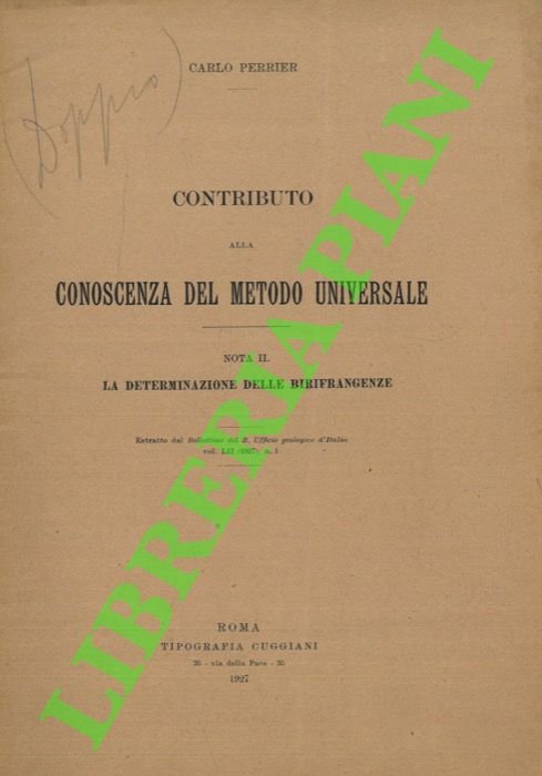Contributo alla conoscenza del metodo universale. La determinazione delle birifrangenze.