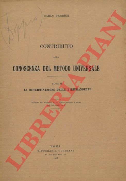 Contributo alla conoscenza del metodo universale. La determinazione delle birifrangenze.