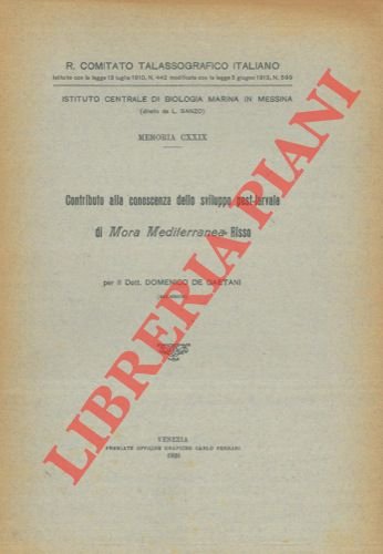 Contributo alla conoscenza dello sviluppo post-larvale di Mora mediterranea Risso.