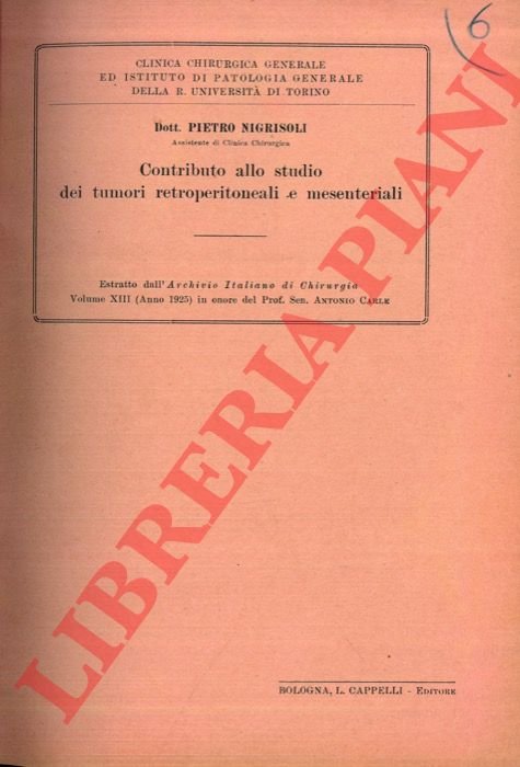 Contributo allo studio dei tumori retroperitoneali e mesenteriali.